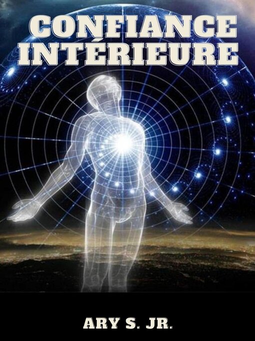 Title details for Confiance Intérieure by Ary S. Jr. - Available